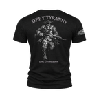 "Defy Tyranny" T-Shirt
