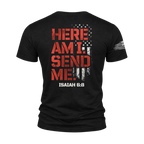 “Here Am I” T-Shirt
