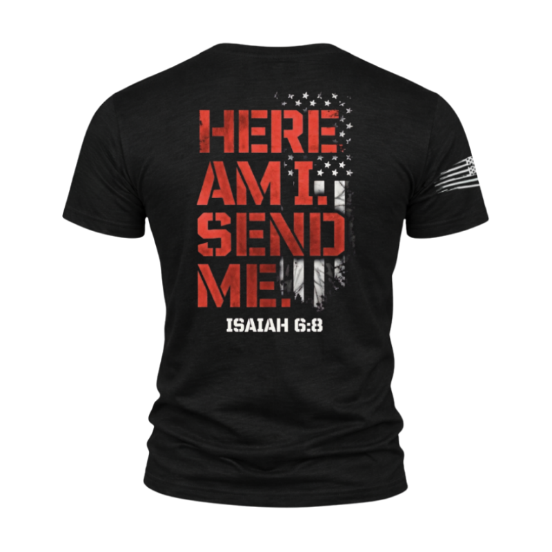 “Here Am I” T-Shirt